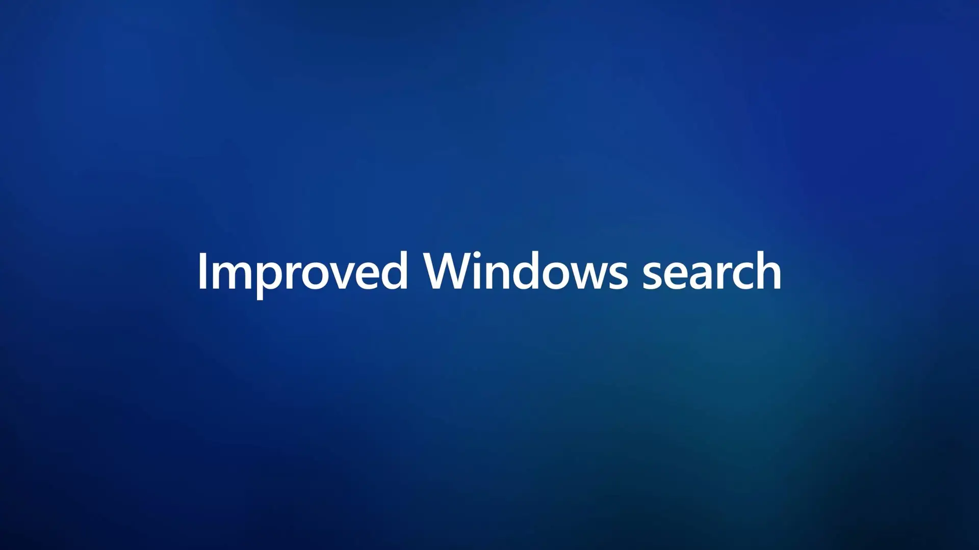 Improved Windows Search